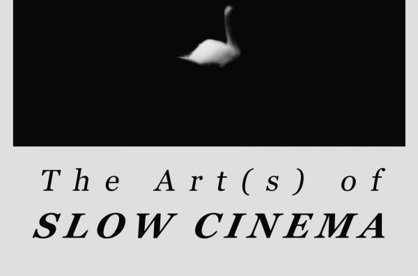 Pre-order The Art(s) of Slow Cinema magazine now!